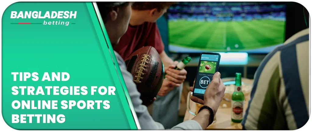 Tips and strategies for online sports betting